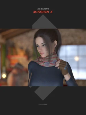 Ava Mason’s Misson X – Chapter 1 by MaxSmeagol