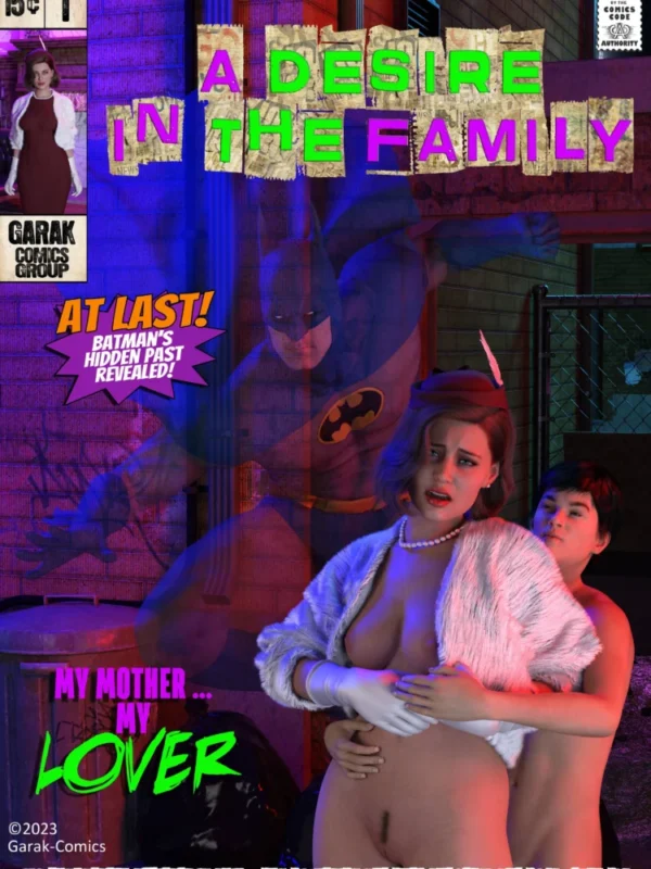 A Desire In The Family – Chapter 1 (Batman) by Garak3D