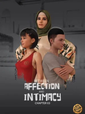 Between Affection And Intimacy – Chapter 3 – LQ TAGGED by Crispy Cheese